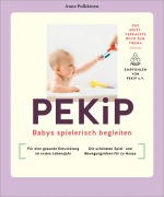 Cover-Bild zum Titel 'PEKiP' von 'Anne Pulkkinen'