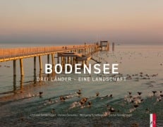 Cover-Bild zum Titel 'Bodensee' von 'Christof Sonderegger, Harald Derschka, Stefan Sonderegger, Wolfgang Scheffknecht'