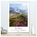 Schweiz (hochwertiger Premium Wandkalender 2024 DIN A2 hoch), Kunstdruck in Hochglanz - Franziska Petersen