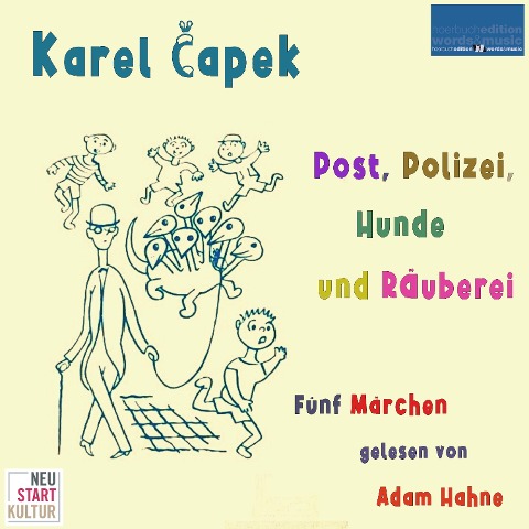 Post, Polizei, Hunde und Räuberei - Karel ¿Apek
