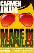 Cover-Bild zum Titel 'Made in Acapulco (Detective Emilia Cruz, #0)' von 'Carmen Amato'