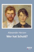 Wer hat Schuld? - Alexander Herzen