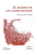 Cover-Bild zum Titel 'El regreso de los comprometidos' von 'Daniel Sánchez Centellas'