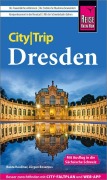 Cover-Bild zum Titel 'Reise Know-How CityTrip Dresden' von 'Jürgen Bosenius, Beate Reußner'