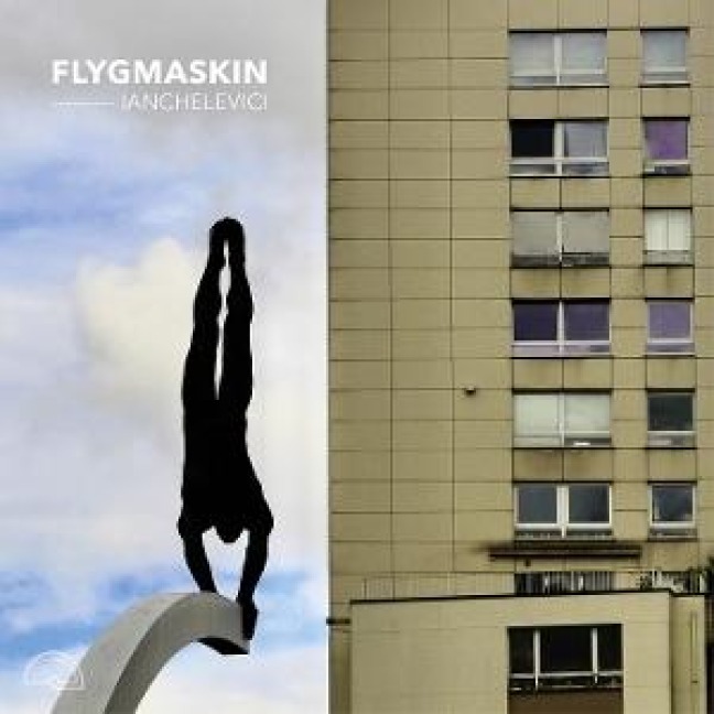Ianchelevici - Flygmaskin