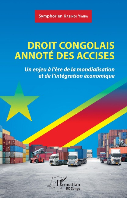 Droit congolais annoté des accises - 