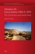 Cover-Bild zum Titel 'Khóstia III: Excavations 1965 & 1972' von 'John M Fossey'