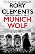 Cover-Bild zum Titel 'Munich Wolf' von 'Rory Clements'