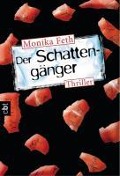 Cover-Bild zum Titel 'Der Schattengänger' von 'Monika Feth'
