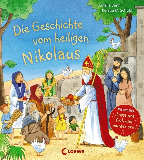 Die Geschichte vom heiligen Nikolaus - Amelie Benn Die Geschichte vom heiligen Nikolaus - Amelie Benn
