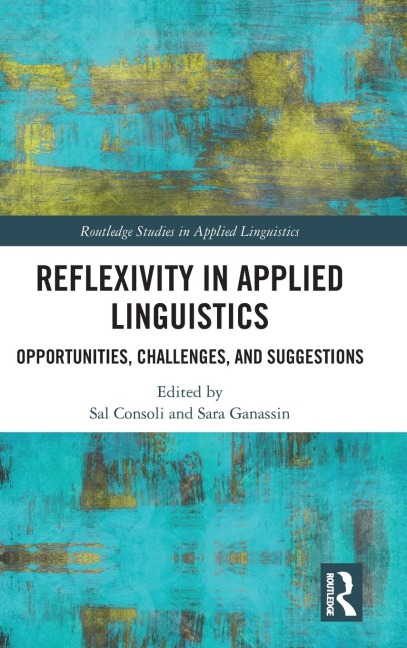 Reflexivity in Applied Linguistics - 