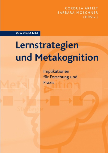 Lernstrategien und Metakognition - 