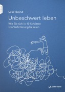 Cover-Bild zum Titel 'Unbeschwert leben' von 'Silke Brand'
