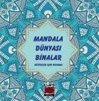 Mandala Dünyasi Binalar - Kolektif