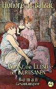Cover-Bild zum Titel 'Glanz und Elend der Kurtisanen. Gesamtausgabe' von 'Honoré de Balzac'