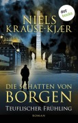 Cover-Bild zum Titel 'Die Schatten von Borgen - Teuflischer Frühling' von 'Niels Krause-Kjær'