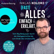 Cover-Bild zum Titel '(Fast) Alles einfach erklärt' von 'Niklas Kolorz'