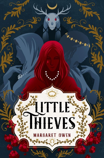 Little Thieves - Margaret Owen