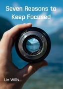 Cover-Bild zum Titel 'Seven Reasons to Keep Focused' von 'Lin Wills'