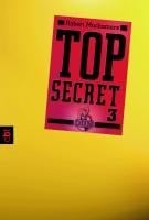 Top Secret - Der Ausbruch - Robert Muchamore