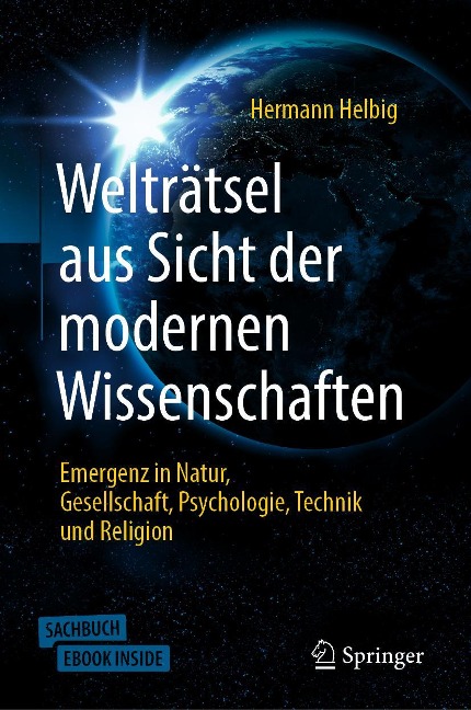 Welträtsel aus Sicht der modernen Wissenschaften - Hermann Helbig