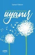 Cover-Bild zum Titel 'Cicekler Sarki Söylemezken Uyanir' von 'Samet Yildirim'