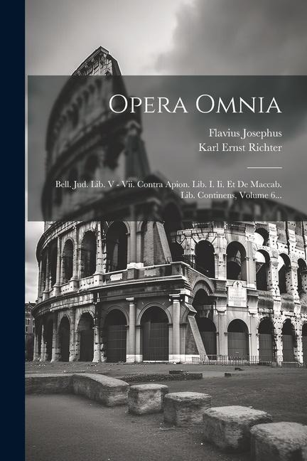 Opera Omnia - Flavius Josephus