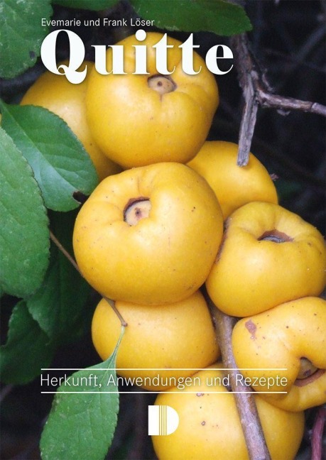 Quitte - Frank Löser, Evemarie Löser