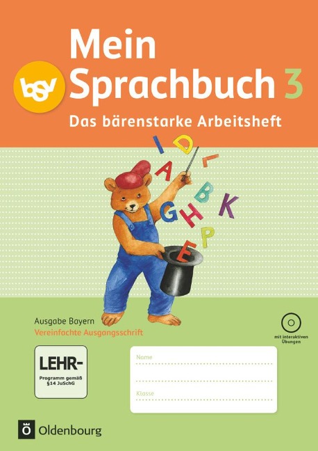Mein Sprachbuch 3. Jahrgangsstufe. Arbeitsheft. Ausgabe Bayern - 