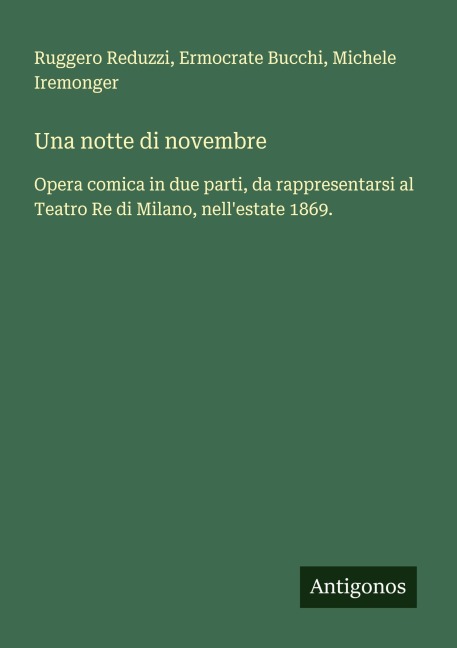 Una notte di novembre - Ruggero Reduzzi, Ermocrate Bucchi, Michele Iremonger