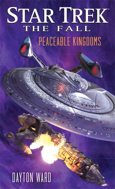 The Fall: Peaceable Kingdoms - Dayton Ward