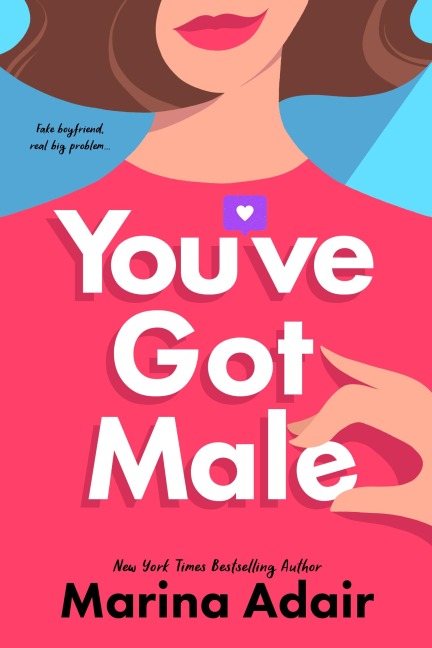 You've Got Male - Marina Adair
