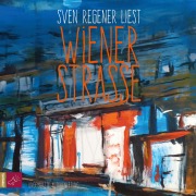 Cover-Bild zum Titel 'Wiener Straße' von 'Sven Regener'