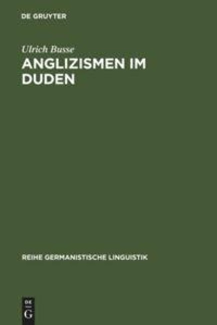 Anglizismen im Duden - Ulrich Busse
