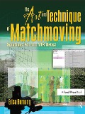 Cover-Bild zum Titel 'The Art and Technique of Matchmoving' von 'Erica Hornung'