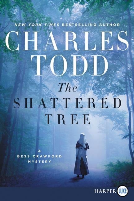 The Shattered Tree - Charles Todd