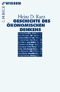 Cover-Bild zum Titel 'Geschichte des ökonomischen Denkens' von 'Heinz D. Kurz'