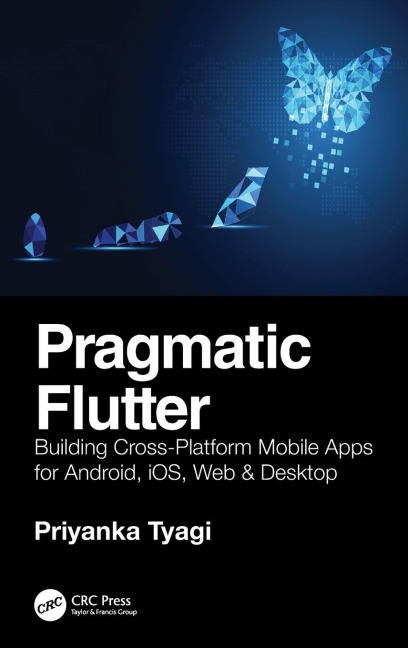 Pragmatic Flutter - Priyanka Tyagi