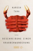 Cover-Bild zum Titel 'Beschreibung einer Krabbenwanderung' von 'Karosh Taha'