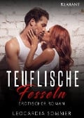 Teuflische Fesseln. Erotischer Roman - Leocardia Sommer