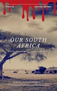 Cover-Bild zum Titel 'Our South Africa' von 'Charmaine van Vüren'