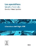 Cover-Bild zum Titel 'Los apostólicos' von 'Benito Pérez Galdós'