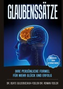 Cover-Bild zum Titel 'Glaubenssätze' von 'Beate Guldenschuh-Feßler, Roman Feßler'