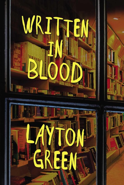 Written in Blood - Layton Green