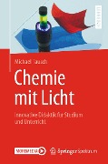 Cover-Bild zum Titel 'Chemie mit Licht' von 'Michael Tausch'