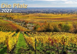 Cover-Bild zum Titel 'Die Pfalz 2027 Bildkalender A3 Spiralbindung' von ''
