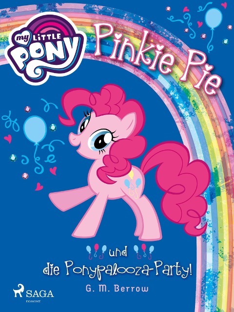 My Little Pony - Pinkie Pie und die Ponypalooza-Party! - G. M. Berrow