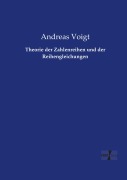 Cover-Bild zum Titel 'Theorie der Zahlenreihen und der Reihengleichungen' von 'Andreas Voigt'
