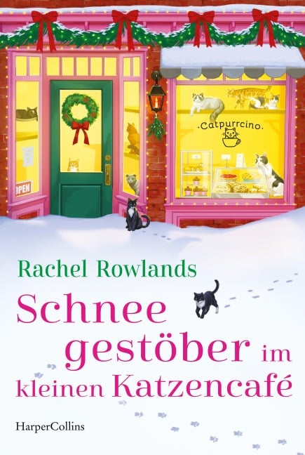 Schneegestöber im kleinen Katzencafé - Rachel Rowlands