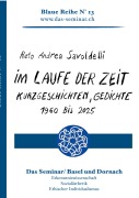 Cover-Bild zum Titel 'Im Laufe der Zeit' von 'Reto Andrea Savoldelli'